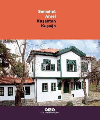 Kuşaktan Kuşağa - Semahat Arsel