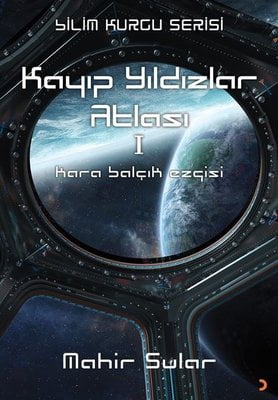 Kara Balçık Ezgisi - Kayıp Yıldızlar Atlası 1