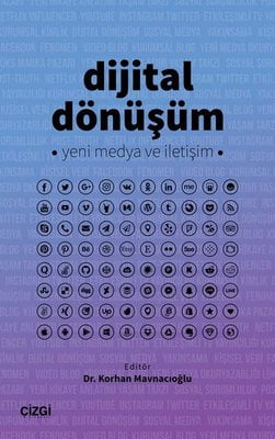 Dijital Dönüşüm - Yeni Medya ve İletişim