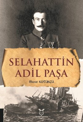 Selahattin Adil Paşa