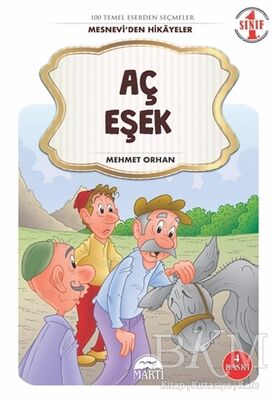 Aç Eşek - 1. Sınıf Mesneviden Hikayeler