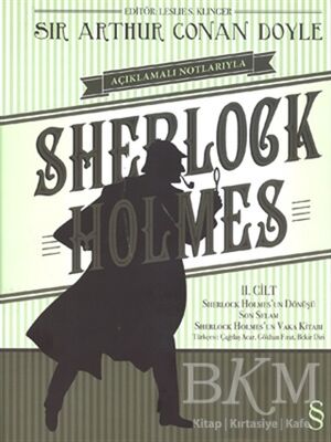 Açıklamalı Notlarıyla Sherlock Holmes Cilt : 2