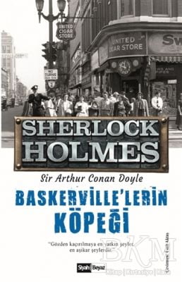 Baskerville’lerin Köpeği - Sherlock Holmes