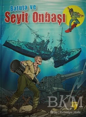 Batuta ve Seyit Onbaşı