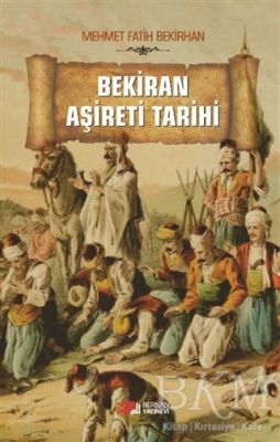 Bekiran Aşireti Tarihi