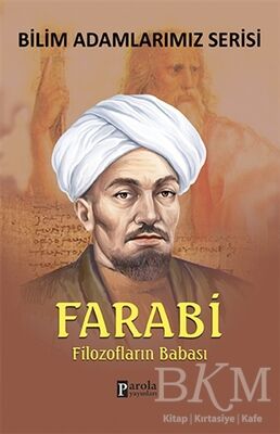 Farabi - Bilim Adamlarımız Serisi