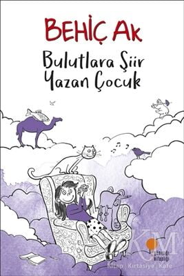 Bulutlara Şiir Yazan Çocuk