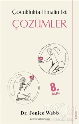 Çözümler - Çocuklukta İhmalin İzi