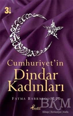 Cumhuriyet’in Dindar Kadınları