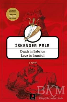 Death in Babylon Love in Istanbul