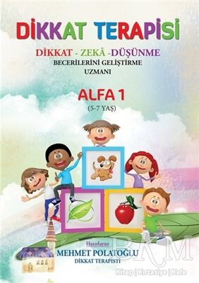 Dikkat Terapisi - Alfa 1 5 - 7 Yaş