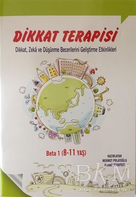 Dikkat Terapisi - Beta 1 8 - 11 Yaş