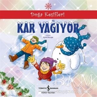 Doğa Keşifleri : Kar Yağıyor