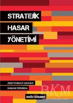 Stratejik Hasar Yönetimi