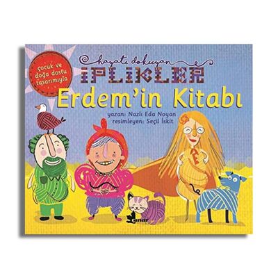 Erdem'in Kitabı - Hayatı Dokuyan İplikler