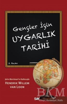 Gençler İçin Uygarlık Tarihi