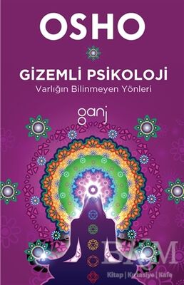 Gizemli Psikoloji - Varlığın Bilinmeyen Yönleri