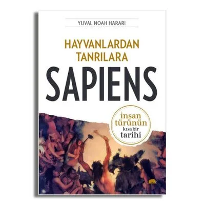 Hayvanlardan Tanrılara: Sapiens