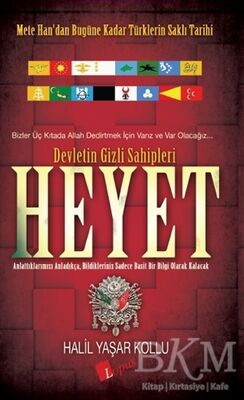 Heyet: Devletin Gizli Sahipleri