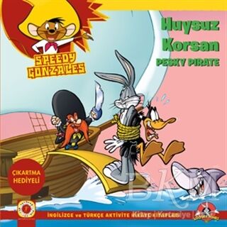 Huysuz Korsan - Speedy Gonzales