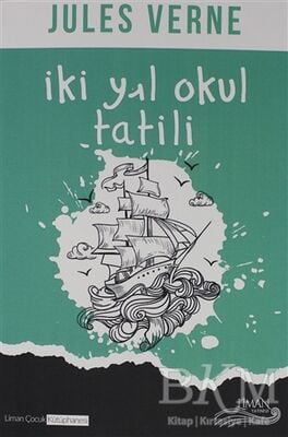 İki Yıl Okul Tatili