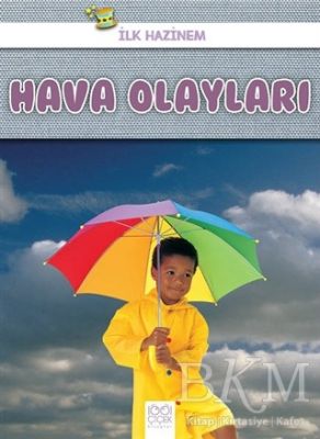 Hava Olayları - İlk Hazinem