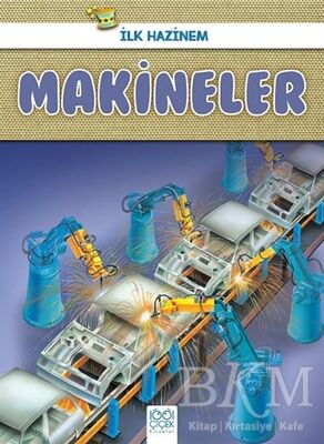 Makineler - İlk Hazinem