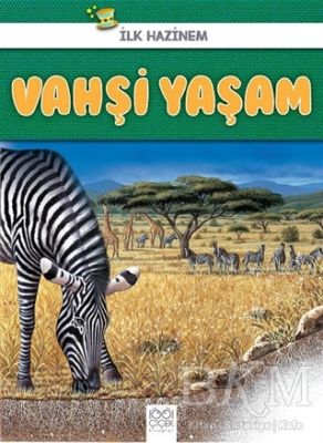 Vahşi Yaşam - İlk Hazinem