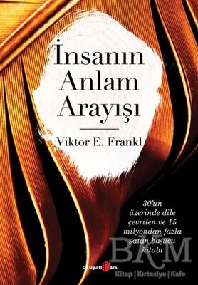 İnsanın Anlam Arayışı