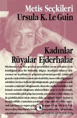 Kadınlar Rüyalar Ejderhalar