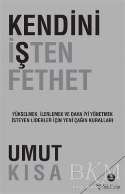 Kendini İşten Fethet