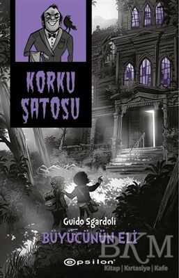 Korku Şatosu - Büyücünün Eli