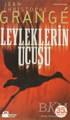 Leyleklerin Uçuşu