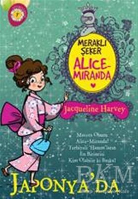 Meraklı Şeker Alice Miranda Japonya'da