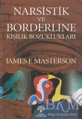 Narsistik ve Borderline Kişilik Bozuklukları