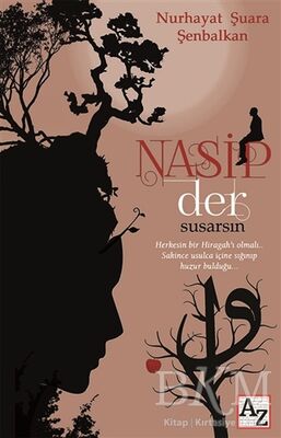 Nasip Der Susarsın