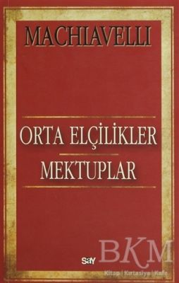 Orta Elçilikler - Mektuplar