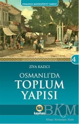 Osmanlı'da Toplum Yapısı