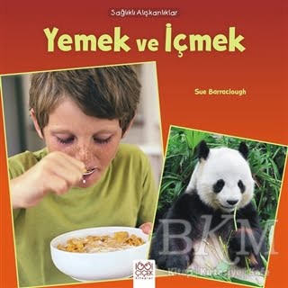 Sağlıklı Alışkanlıklar - Yemek ve İçmek