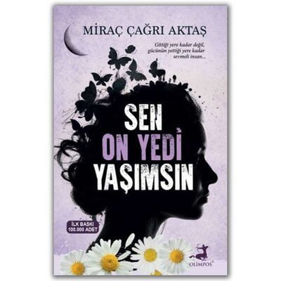 Sen On Yedi Yaşımsın