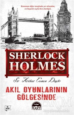 Akıl Oyunlarının Gölgesinde - Sherlock Holmes