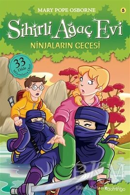 Sihirli Ağaç Evi 5 - Ninjaların Gecesi