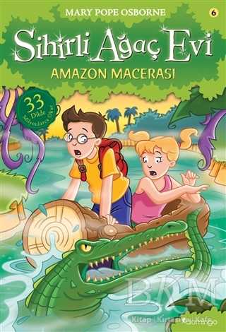 Sihirli Ağaç Evi 6 - Amazon Macerası