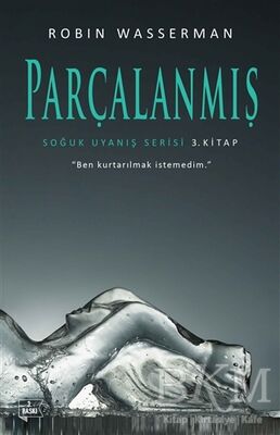 Parçalanmış - Soğuk Uyanış Serisi 3. Kitap