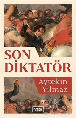 Son Diktatör