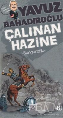 Sunguroğlu Çalınan Hazine