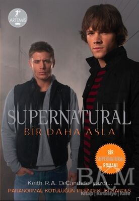 Bir Daha Asla - Supernatural