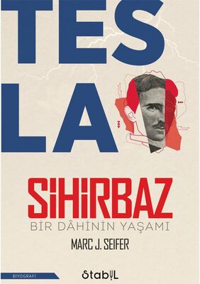 Tesla Sihirbaz - Bir Dahinin Yaşamı