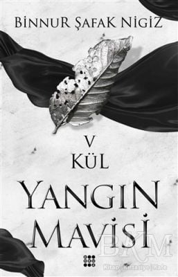 Yangın Mavisi - Kül 5