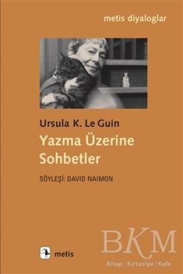 Yazma Üzerine Sohbetler